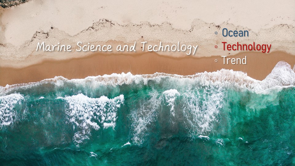 Marine Science and Technology